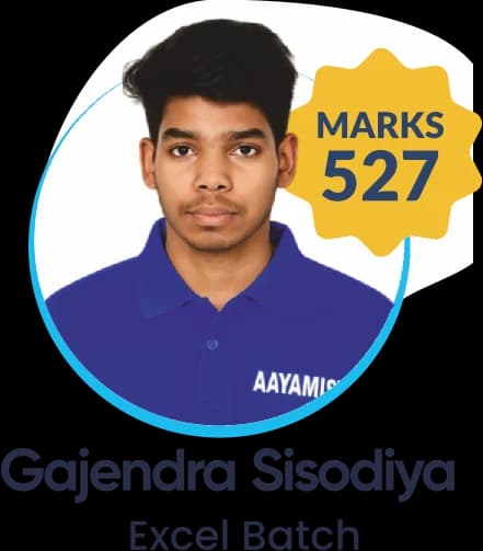 Gajendra Sisodiya (Excel Batch) scored 527 marks in NEET 2025 at Aayam Career Institute, Indore