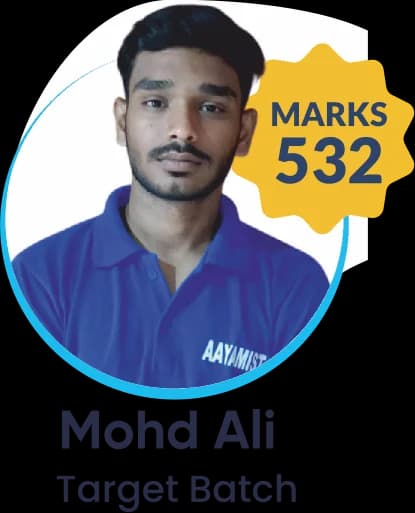 Mohd Ali (Target Batch) scored 532 marks in NEET 2025 at Aayam Career Institute, Indore